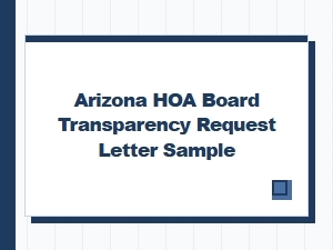 Arizona Hoa Board Transparency Request Letter Sample