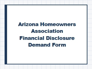 Arizona Hoa Financial Disclosure Demand Form